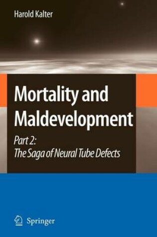 Cover of Mortality and Maldevelopment