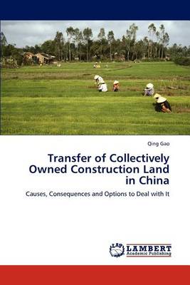 Book cover for Transfer of Collectively Owned Construction Land in China