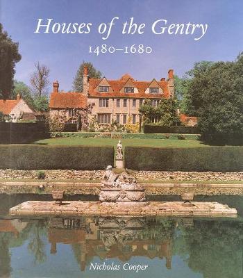 Book cover for Houses of the Gentry 1480-1680