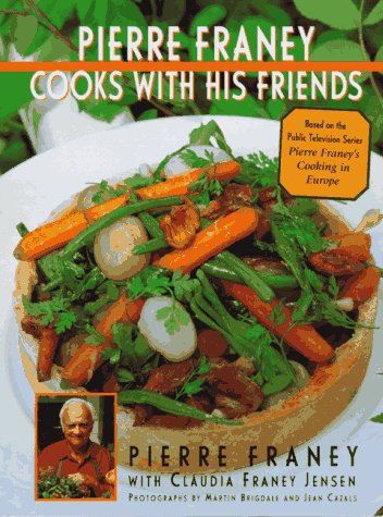 Book cover for Pierre Franey Cooks with His Friends