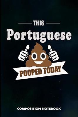 Book cover for This Portuguese Pooped Today
