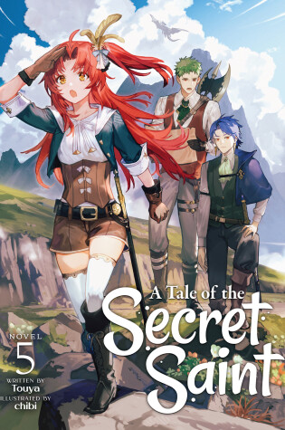 Cover of A Tale of the Secret Saint (Light Novel) Vol. 5