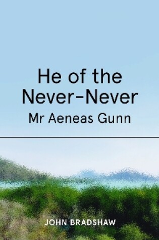 Cover of He of the Never-Never