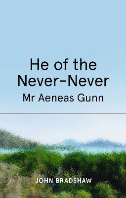 Book cover for He of the Never-Never