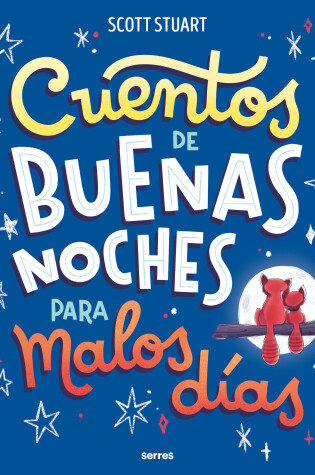 Cover of Cuentos de buenas noches para malos días / Bedtime Stories for Hard Days