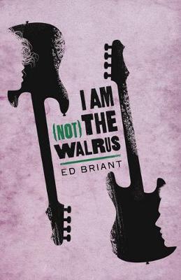 Book cover for I Am (Not) the Walrus