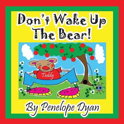 Book cover for Don't Wake Up the Bear!