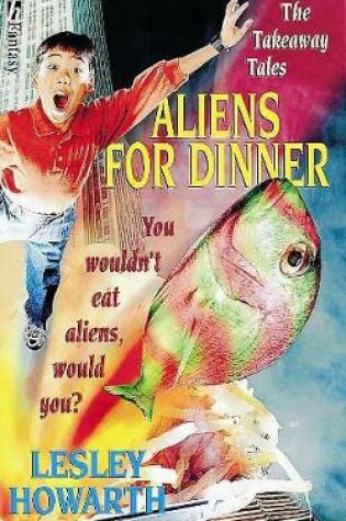 Cover of Aliens For Dinner