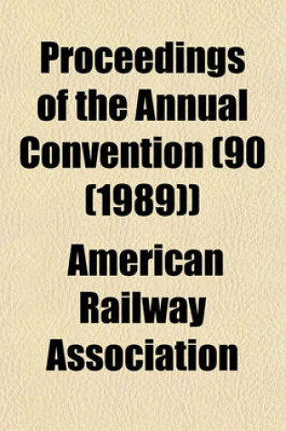 Cover of Proceedings of the Annual Convention (90 (1989))