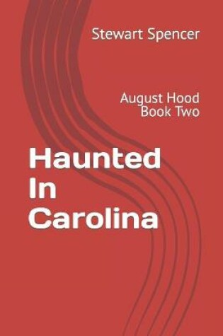 Cover of Haunted In Carolina