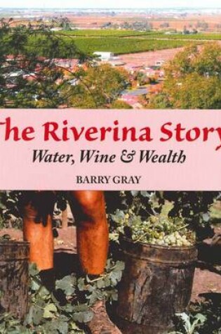 Cover of The Riverina Story