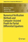 Book cover for Numerical Verification Methods and Computer-Assisted Proofs for Partial Differential Equations