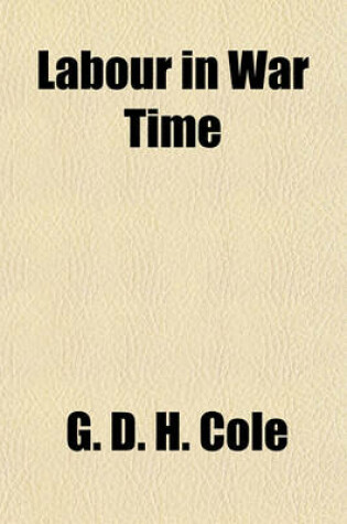 Cover of Labour in War Time