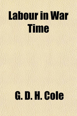 Book cover for Labour in War Time