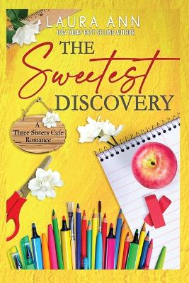 Book cover for The Sweetest Discovery