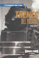 Book cover for Trenes del Pasado (Trains of the Past)