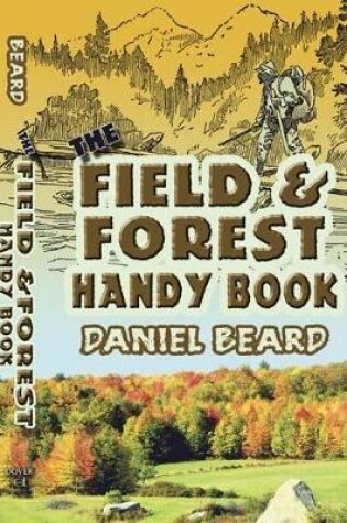 Cover of The Field and Forest Handy Book