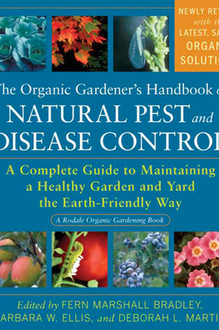 Cover of The Organic Gardener's Handbook of Natural Pest and Disease Control