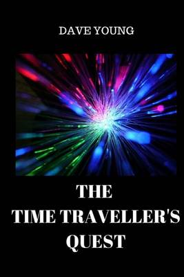 Book cover for The Time Traveller's Quest