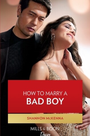 Cover of How To Marry A Bad Boy