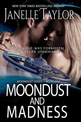 Cover of Moondust and Madness