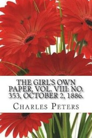 Cover of The Girl's Own Paper, Vol. VIII