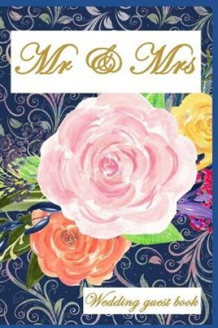 Cover of Mr & Mrs Wedding Guest Book