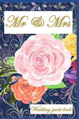 Book cover for Mr & Mrs Wedding Guest Book