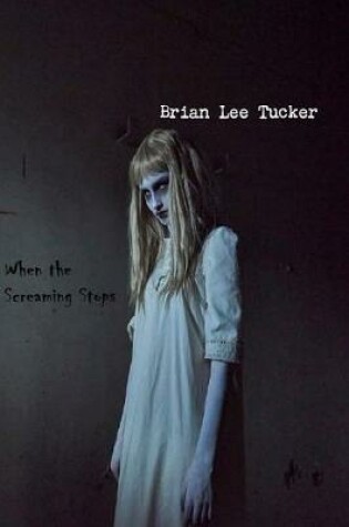 Cover of When the Screaming Stops