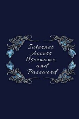 Cover of Internet Access Username and Password