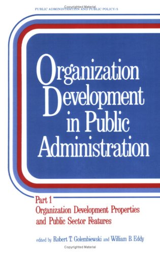 Book cover for Organization Development in Public Administration