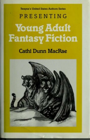 Cover of Presenting Young Adult Fantasy Fiction