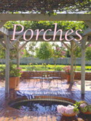 Book cover for Porches and Other Outdoor Spaces