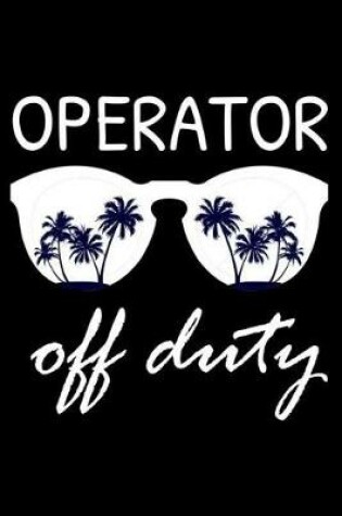 Cover of Operator Off Duty