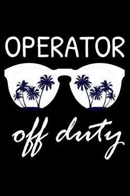 Book cover for Operator Off Duty