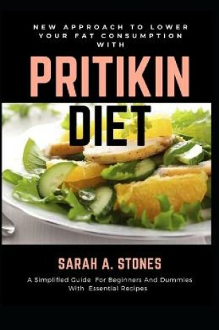 Cover of New Approach To Lower Your Fat Consumption With Pritikin Diet