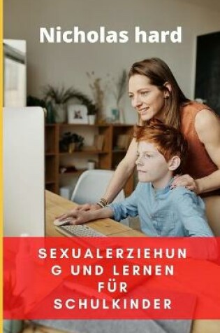 Cover of Sexualerziehung und Lernen für Schulkinder