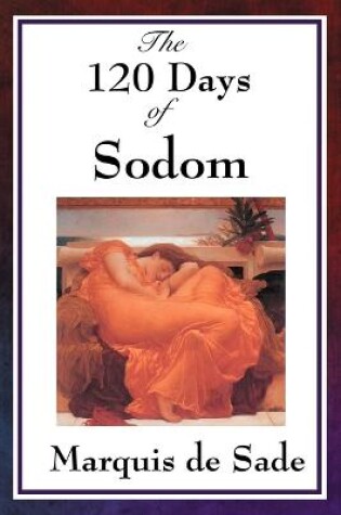 Cover of The 120 Days of Sodom