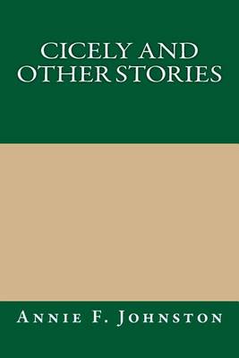 Book cover for Cicely and Other Stories