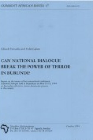 Cover of Can National Dialogue Break the Power of Terror in the Burundi?