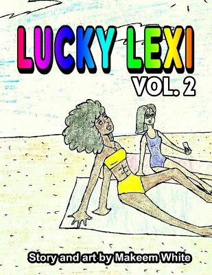 Book cover for Lucky Lexi Vol. 2