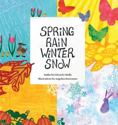 Book cover for Spring Rain Winter Snow