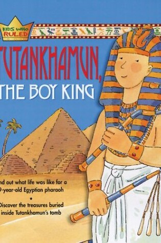 Cover of Tutankhamun, the Boy King