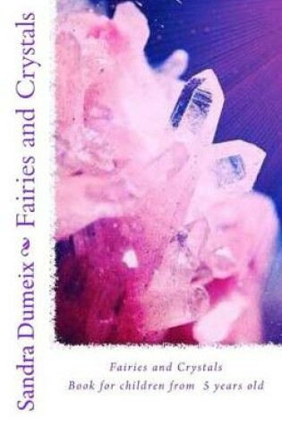Cover of Fairies and Crystals