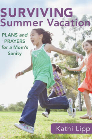 Cover of Surviving Summer Vacation