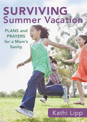 Book cover for Surviving Summer Vacation