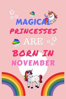 Book cover for Magical Princesses Are Born In November