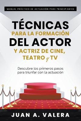 Book cover for Manual Practico de Actuacion para Principiantes