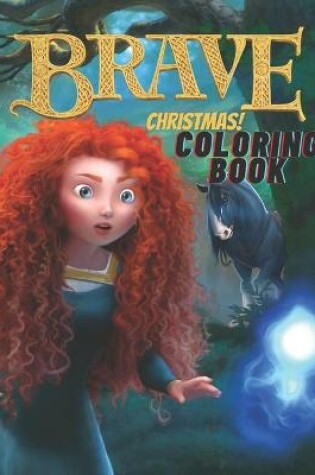 Cover of Brave Christmas Coloring Book