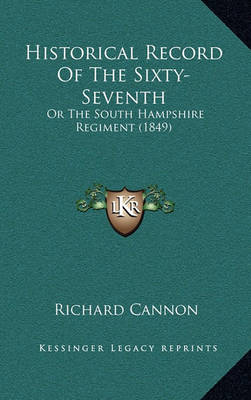 Book cover for Historical Record of the Sixty-Seventh